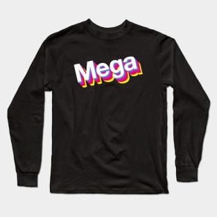 Mega Long Sleeve T-Shirt